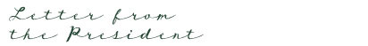 Letter from the President