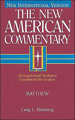 BlomMatt - Matthew, The New American Commentary, by Craig L. Blomberg