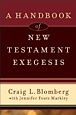 Book: Blomberg and Markley NT Exegesis