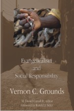 Evangelicalism and Social Responsibility cover Evangelicalism and Social Responsibility cover