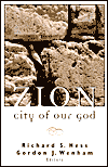 HessZion - Zion, City of Our God, by Richard S. Hess HessZion - Zion, City of Our God, by Richard S. Hess
