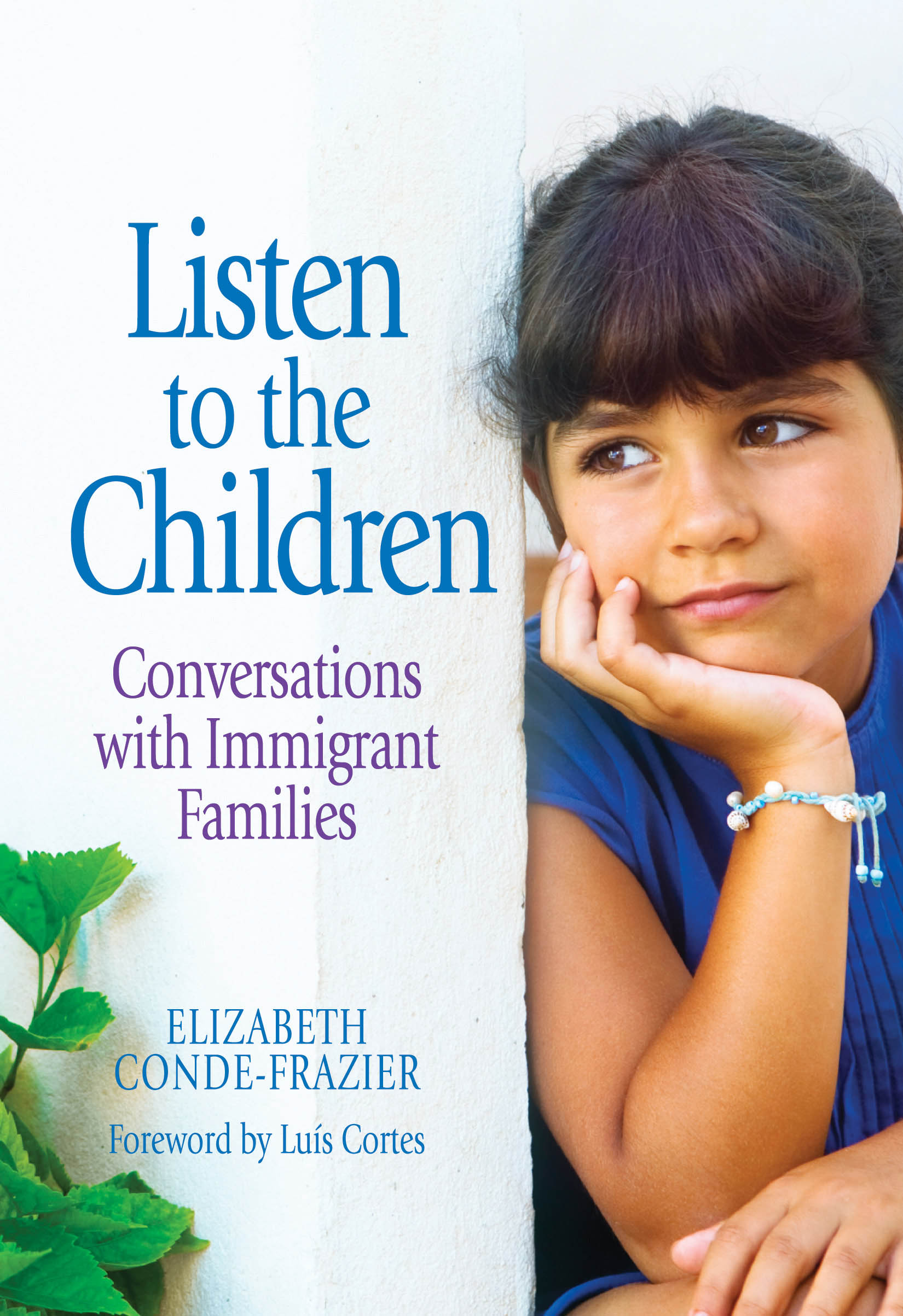 Immigration: Listen to the Children