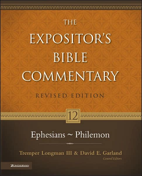 KleinEph - Ephesians, The Expositor's Bible Commentary, by William W. Klein